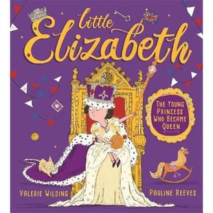 Young The Princess Who Queen 预订Little Became Elizabeth