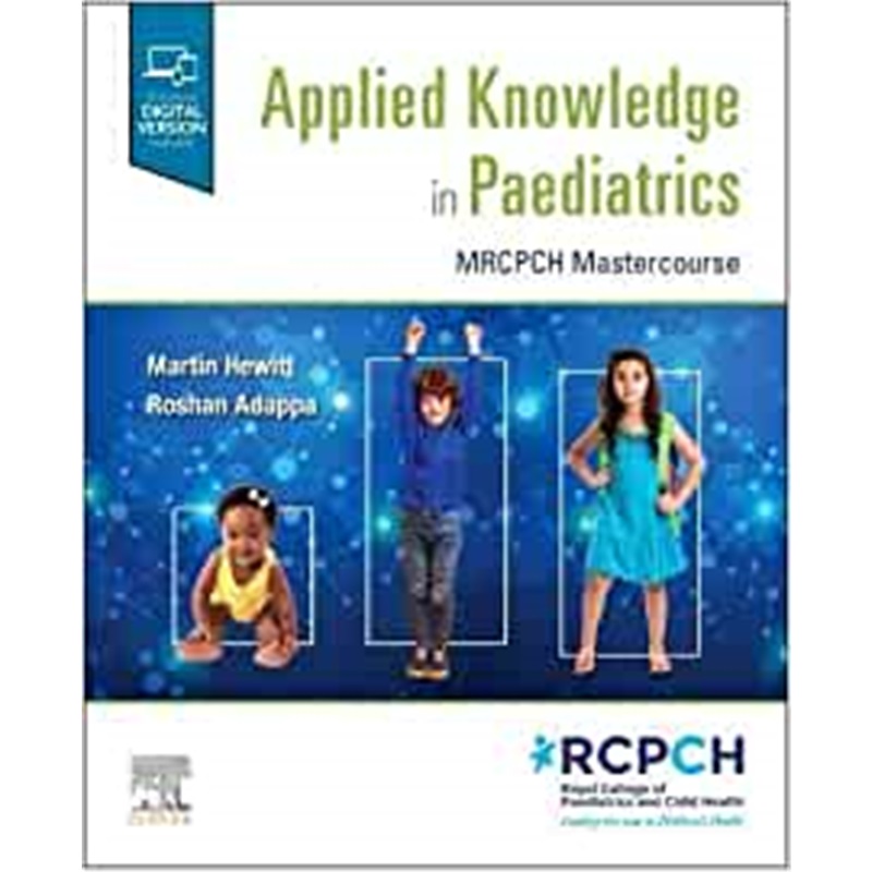 预订Applied Knowledge in Paediatrics:: MRCPCH Mastercourse