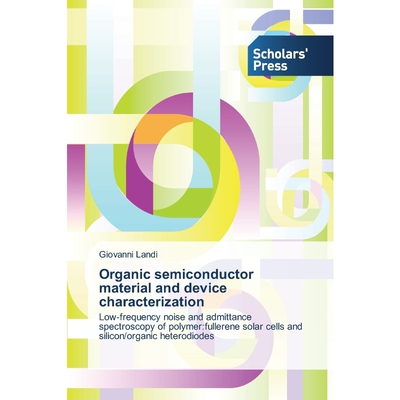 按需印刷不退不换Organic semiconductor material and device characterization[9783639511949]