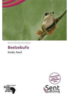 预订【德语】 Beelzebufo:Kreide, Fossil