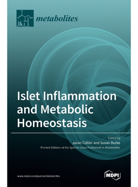 按需印刷不退不换Islet Inflammation and Metabolic Homeostasis[9783036509266]