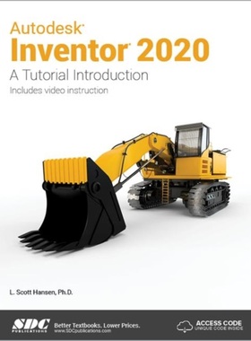 预订Autodesk Inventor 2020 A Tutorial Introduction[9781630572525]