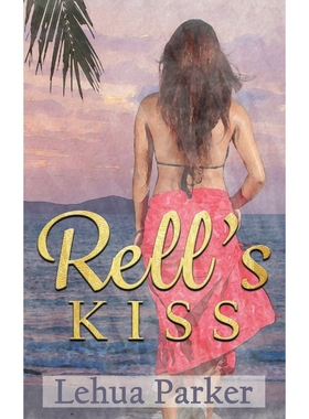 按需印刷Rell's Kiss[9781949429138]