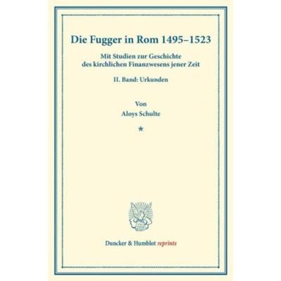 预订【德语】 Die Fugger in Rom 1495-1523:Mit Studien z