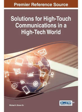 按需印刷不退不换Solutions for High-Touch Communications in a High-Tech World[9781522518976]