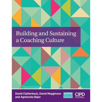 按需印刷不退不换Building and Sustaining a Coaching Culture[9781843983767]