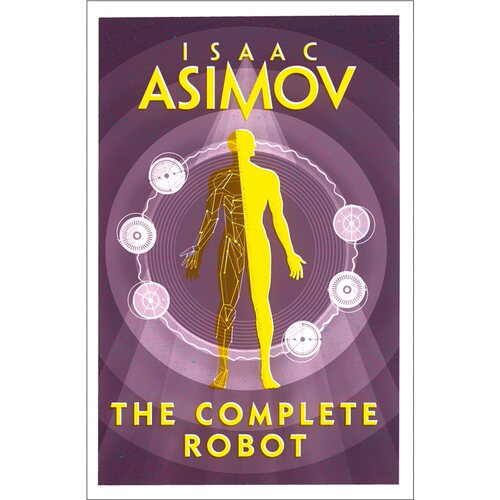 现货 机器人全集 THE COMPLETE ROBOT Re-Issue 英文原版 上海外文 9780008277819
