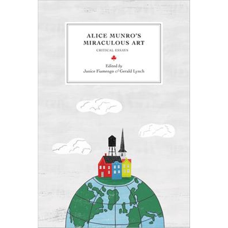 按需印刷不退不换Alice Munro's Miraculous Art[9780776624334]