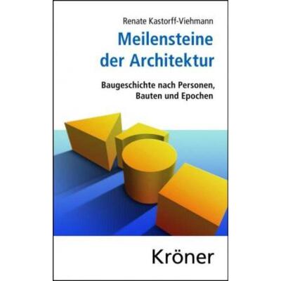 预订【德语】 Meilensteine der Architektur:Baugeschichte nach Personen, Bauten und Epochen