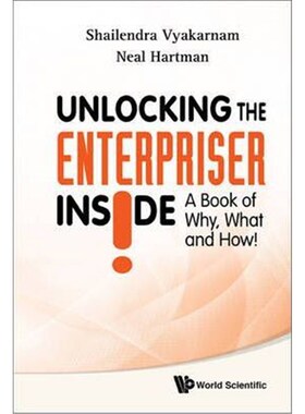 按需印刷Unlocking The Enterpriser Inside! A Book Of Why, What And How![9789812818744]