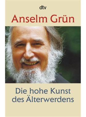 预订【德语】Die hohe Kunst des alterwerdens[9783423346245]