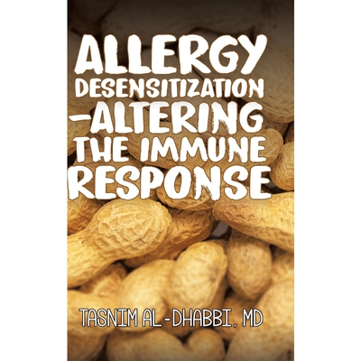 按需印刷Allergy Desensitization-Altering the Immune Response[9780228817130]