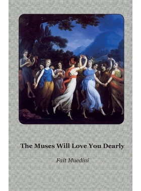 按需印刷The Muses Will Love You Dearly[9781849211345]