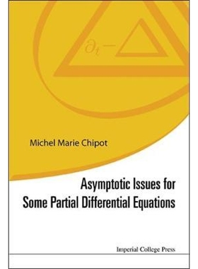 按需印刷ASYMPTOTIC ISSUES FOR SOME PARTIAL DIFFERENTIAL EQUATIONS[9781783268917]