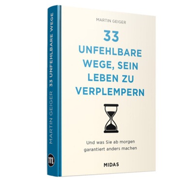 预订【德语】 33 unfehlbare Wege, sein Leben zu verplempern[9783038765158]