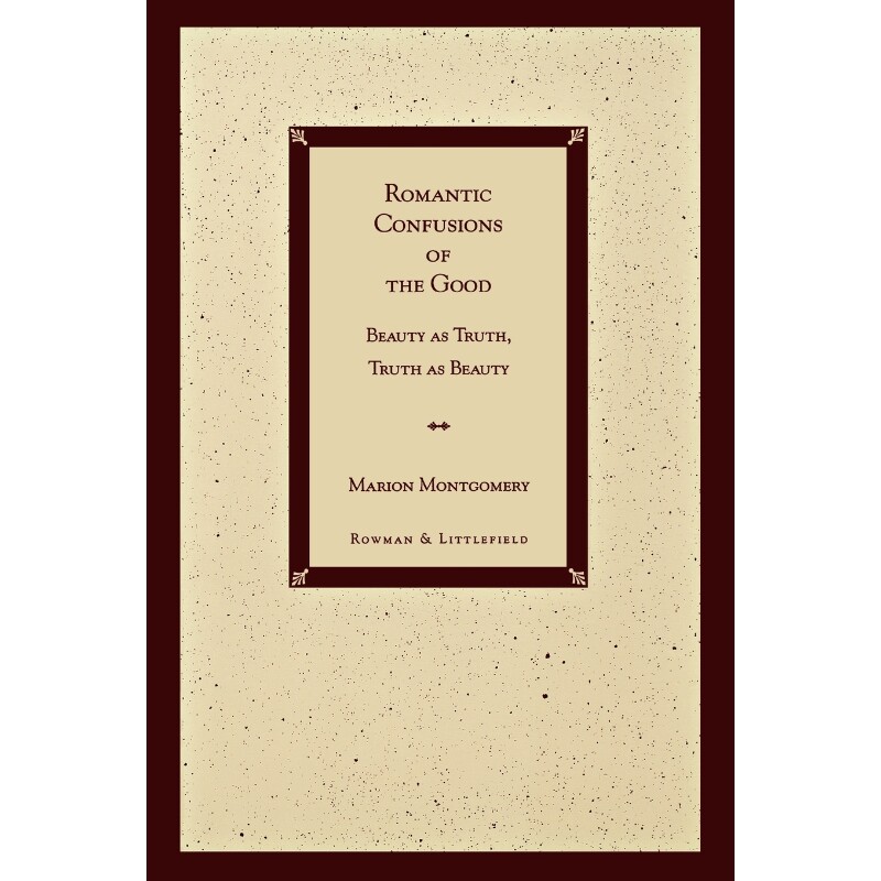 按需印刷不退不换Romantic Confusions of the Good[9780847683949]