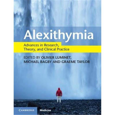 按需印刷不退不换Alexithymia:Advances in Research, Theory, and Clinical Practice[9781108416641]
