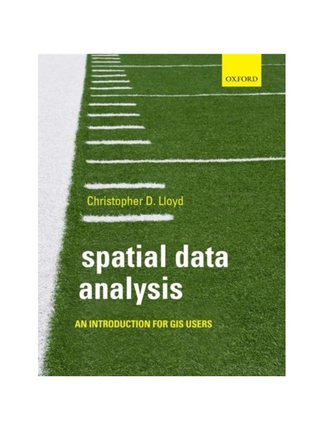 预订Spatial Data Analysis:An Introduction for GIS users