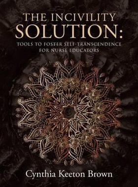 按需印刷不退不换The Incivility Solution[9781504357081]
