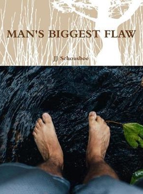 按需印刷不退不换Man's Biggest Flaw[9780359657698]