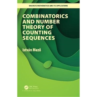 按需印刷不退不换图书Combinatorics and Number Theory of Counting Sequences[9781138564855]