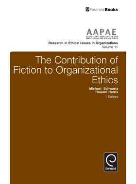 按需印刷不退不换The Contribution of Fiction to Organizational Ethics[9781783509492]