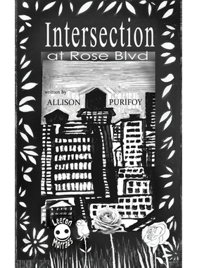 按需印刷Intersection At Rose BLVD[9781950471089]