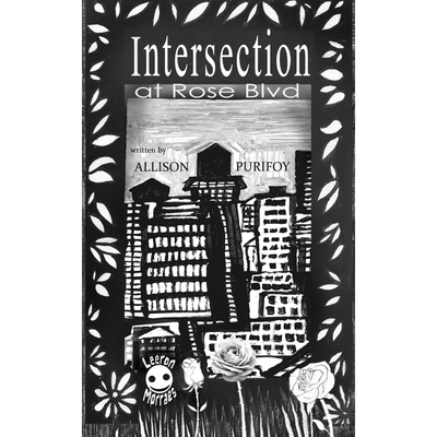 按需印刷Intersection At Rose BLVD[9781950471089]