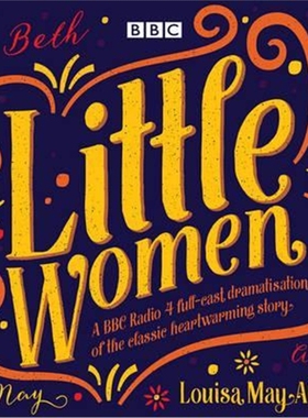 预订Little Women:BBC Radio 4 full-cast dramatisation