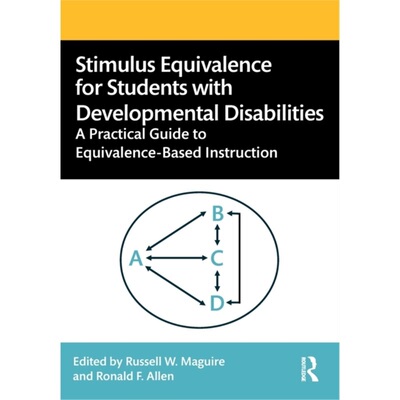 预订Stimulus Equivalence for Students with Developmental Disabilities[9781032282138]