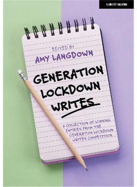 预订Generation Lockdown Writes: A collection of winning entries from the 'Generation Lockdown Writes' competition