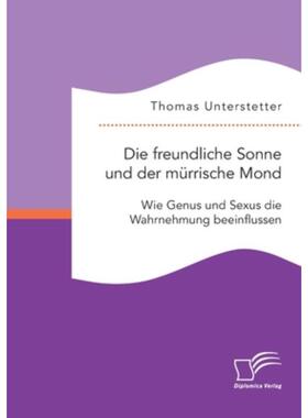 预订【德语】 Die freundliche Sonne und der mürrische Mon