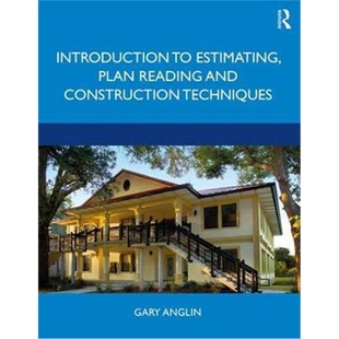 Construction Estimating Plan 按需印刷图书Introduction Techniques and Reading 9780367209032