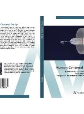预订【德语】 Human Centered Design:Methode zur kundenorientierten Produktentwicklung - Vorgestel