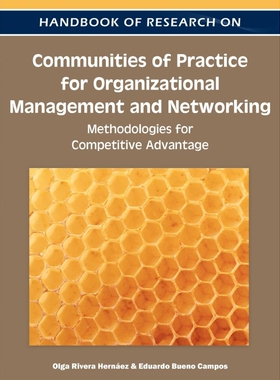 按需印刷不退不换Handbook of Research on Communities of Practice for Organizational Management and Networking[97816056680