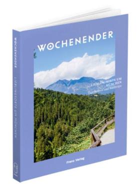 预订【德语】 Wochenender: Lieblingsorte um München:Tagestouren und Kurztrips