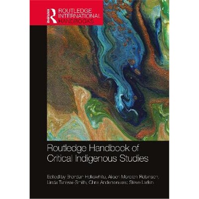 按需印刷不退不换Routledge Handbook of Critical Indigenous Studies[9781138341302]