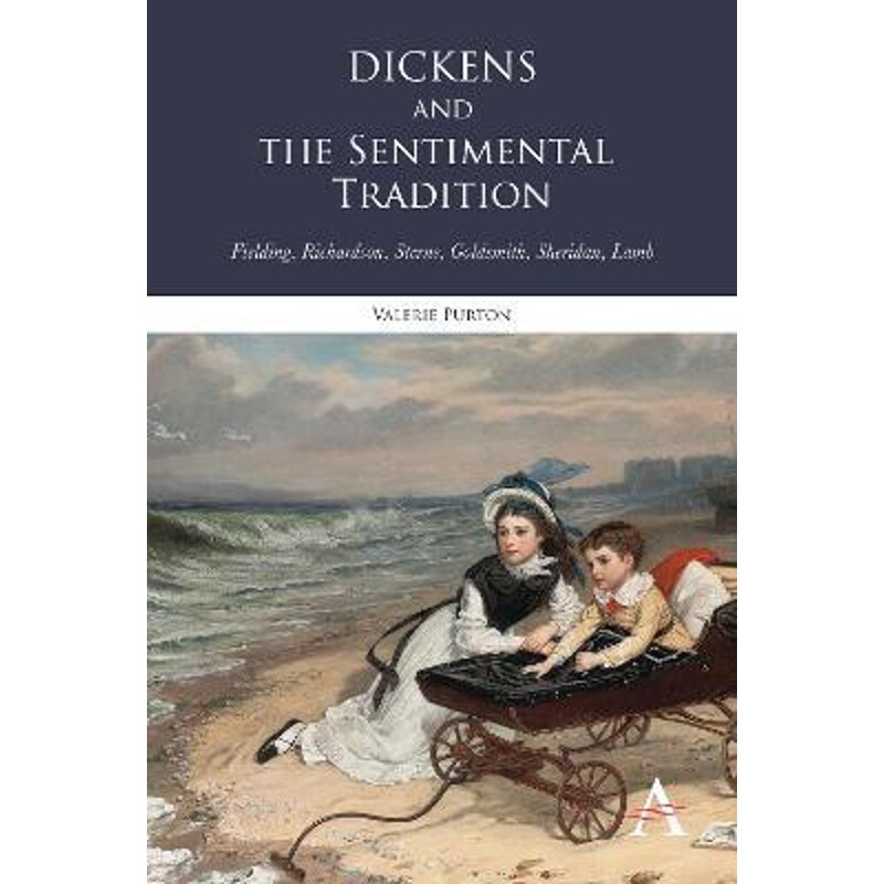 按需印刷不退不换Dickens and the Sentimental Tradition[9781783083091]