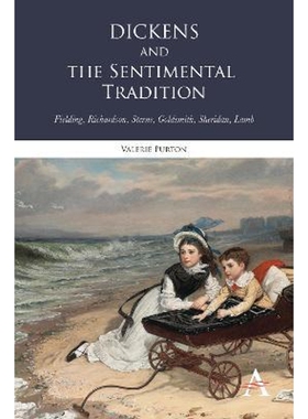 按需印刷不退不换Dickens and the Sentimental Tradition[9781783083091]