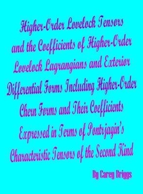 预订Higher-Order Lovelock Tensors and the Coefficients of Higher-Order Lovelock Lagrangians and Exterior Differential Fo
