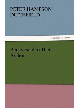 按需印刷Books Fatal to Their Authors[9783842433717]