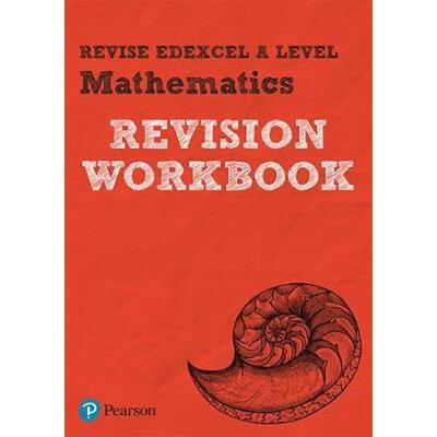预订Pearson REVISE Edexcel A level Maths Revision Workbook:for home learning, 2021 assessments and 2022 exams