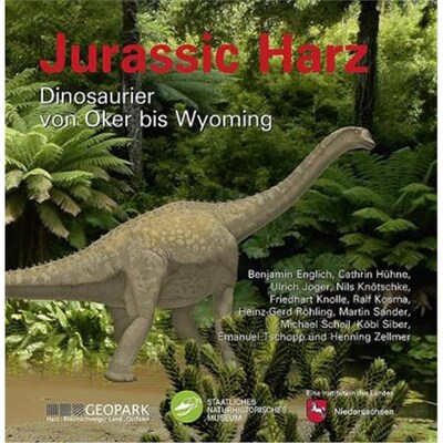 预订不退不换德语 Jurassic Harz:Dinosaurier von Oker bis Wyoming