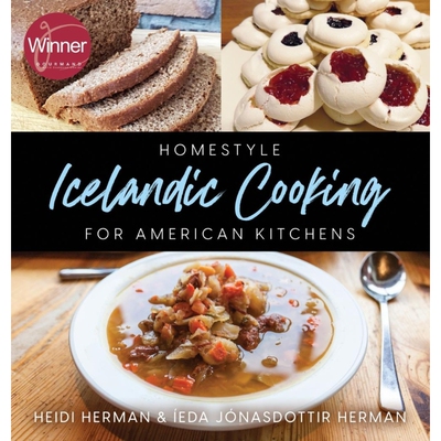 按需印刷Homestyle Icelandic Cooking for American Kitchens[9781947233904]
