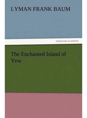 按需印刷The Enchanted Island of Yew[9783842437975]