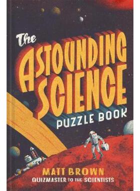 预订不退不换The Astounding Science Puzzle Book