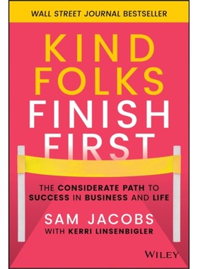 预订Kind Folks Finish First:The Considerate Path t
