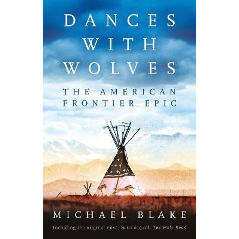 预订dances with wolves: the american frontier epic including the