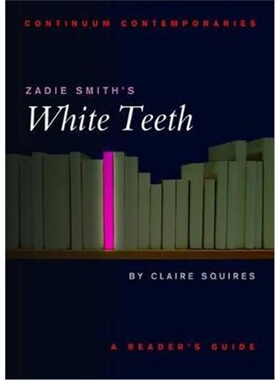 按需印刷不退不换Zadie Smith's White Teeth[9780826453266]