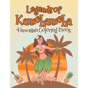 Hawaiian Kamehameha Book 9781683263395 Coloring 按需印刷不退不换Legends